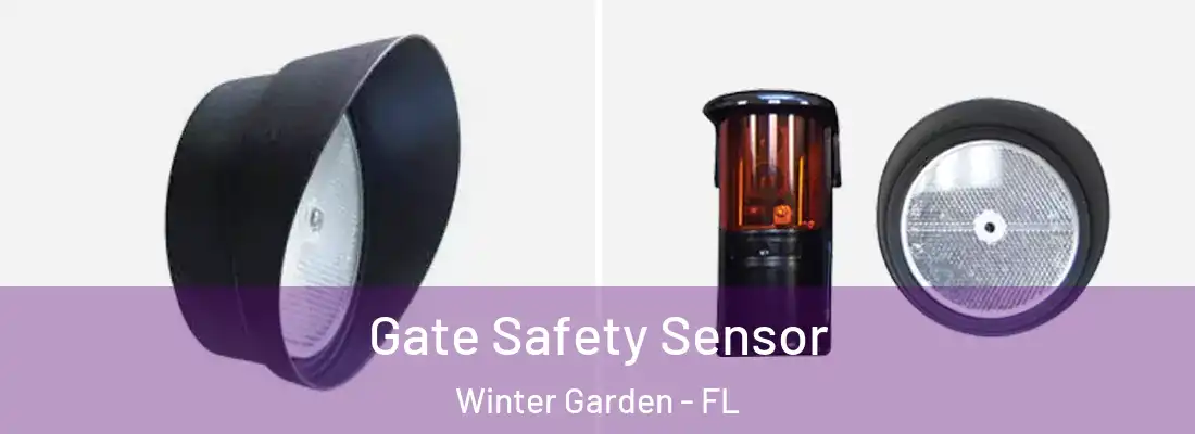  Gate Safety Sensor Winter Garden - FL