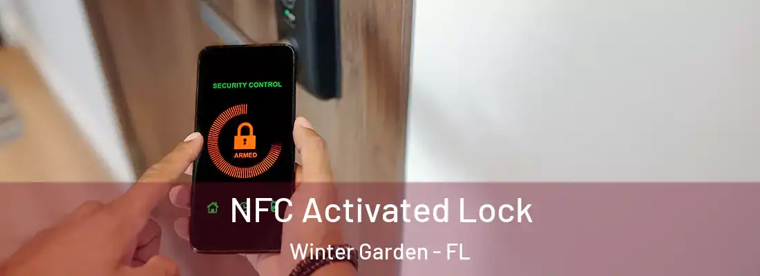  NFC Activated Lock Winter Garden - FL