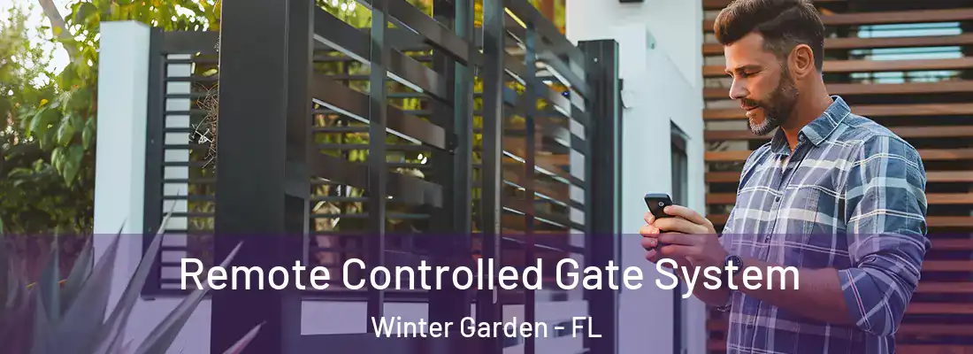  Remote Controlled Gate System Winter Garden - FL