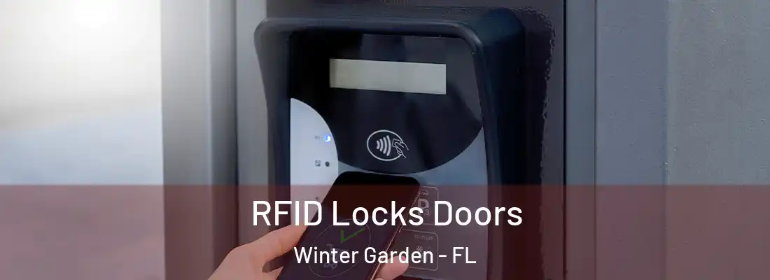  RFID Locks Doors Winter Garden - FL
