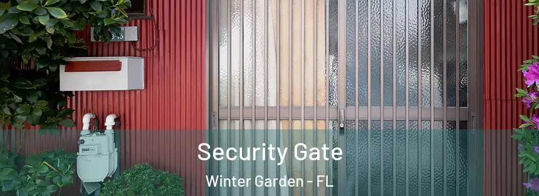  Security Gate Winter Garden - FL