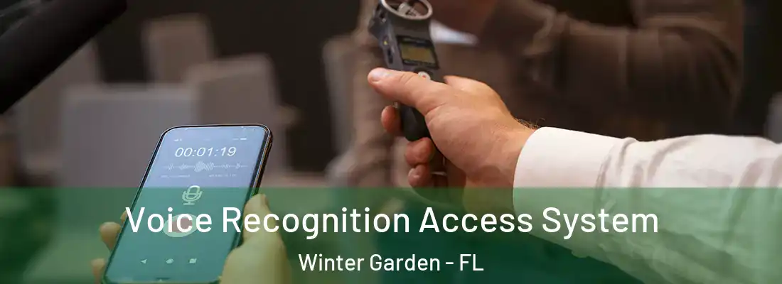  Voice Recognition Access System Winter Garden - FL